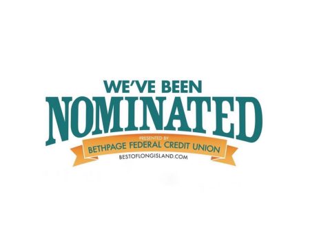 We have been nominated for Bethpage Federal Credit Union Best of Long Island Contest